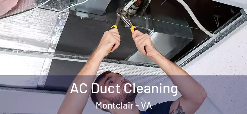  AC Duct Cleaning Montclair - VA
